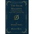 The Idler Magazine, Vol. 8: An Illustrated Mont...