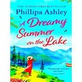 A Dreamy Summer On The Lake