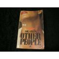 Other People by Sol Stein