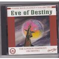 London Symphony Orchestra : Eve Of Destiny. (19...