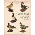 Game Bird Carving Burk, Bruce
