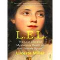 L.E.L. a Novel