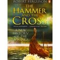 The Hammer And The Cross
