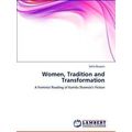 Women, Tradition and Transformation