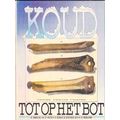 Koud Tot Op Het Bot