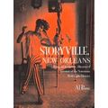 Storyville, New Orleans: Being An Authentic, Illustrated Account Of The Notoriou