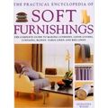 Soft Furnishings, The Practical Encyclopedia Of