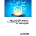 Sms and Ussd Location-Based Mobile Advertising ...