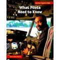 What Pilots Need to Know by Diane Lindsey Reeves