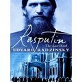 Rasputin: The Last Word by Edvard Radzinsky
