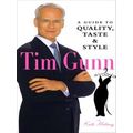 Tim Gunn Guide To Quality Taste & Style
