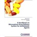 A Handbook on Microsphere Drug Delivery System ...