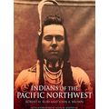 Indians Of The Pacific Northwest