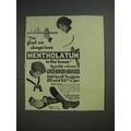 1913 Mentholatum Ointment Ad - Always Have in H...