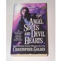 Christopher Golden - - Angel Souls and Devil He...