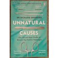 Unnatural Causes by Dr Richard Shepherd