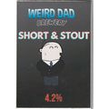 UNUSED PUMP CLIP FRONT - WEIRD DAD BREWERY (WAL...