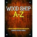 Wood Shop A - Z