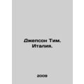 Jepson Tim. Italy. In Russian /Dzhepson Tim. It...