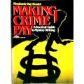 Making Crime Pay by Stephanie Kay Bendel