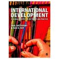 International Development: A Global Perspective on Theory and Practice by Batter