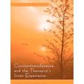 Countertransference And the Therapist's Inner Experience
