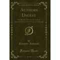 Authors Digest, Vol. 8: The World's Great Stori...
