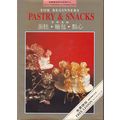 For Beginners Pastry & Snacks Cook Book