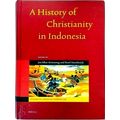 A History of Christianity in Indonesia - Jan Si...