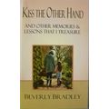 KISS THE OTHER HAND AND OTHER MEMORIES & LESSON...