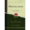 Miscellanies, Vol. 3 of 3: Stories and Essays (...
