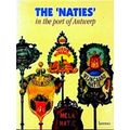 The Naties' in the Port of Antwerp