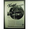 1937 Texaco Regal Oil Ad - Keeps Them Cool