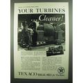 1937 Texaco Regal Oils Ad - Your Turbines Cleaner