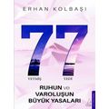 77 - Ruhun Ve Varolusun Buyuk Yasalar
