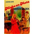 Mieke en meta maken muziek