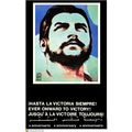 Political POSTER.Che Guevara onward to Victory....