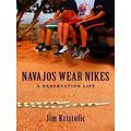 Navajos Wear Nikes