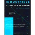 Industriele Dienstverlening Op Zoek Naar Waarde Op Zoek Naar Waarde