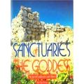 Sanctuaries Of The Goddess