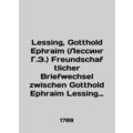 Lessing, Gotthold Ephraim (Lessing H.E.) Freund...