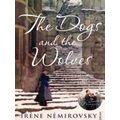The Dogs and the Wolves