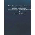 Carter G. Woodson Institute Series-The Struggle for Change