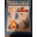 "Seasons of Light" by Pat Saunders Beautiful Se...