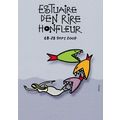 Festival Estuaire Den Rire Honfleur 2007 France...