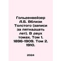 A.B. Goldenweiser Near Tolstoy (records for fif...