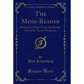 The Mind-Reader: Being Some Pages From the Stra...