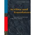 Scribes And Translators: Septuagint And Old Latin In The Books Of Kings