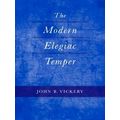 The Modern Elegiac Temper