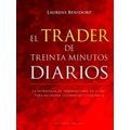 El Trader De Treinta Minutos Diarios